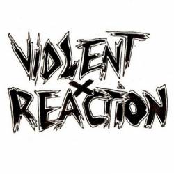 Violent Reaction : Session One Violent Reaction : Session One